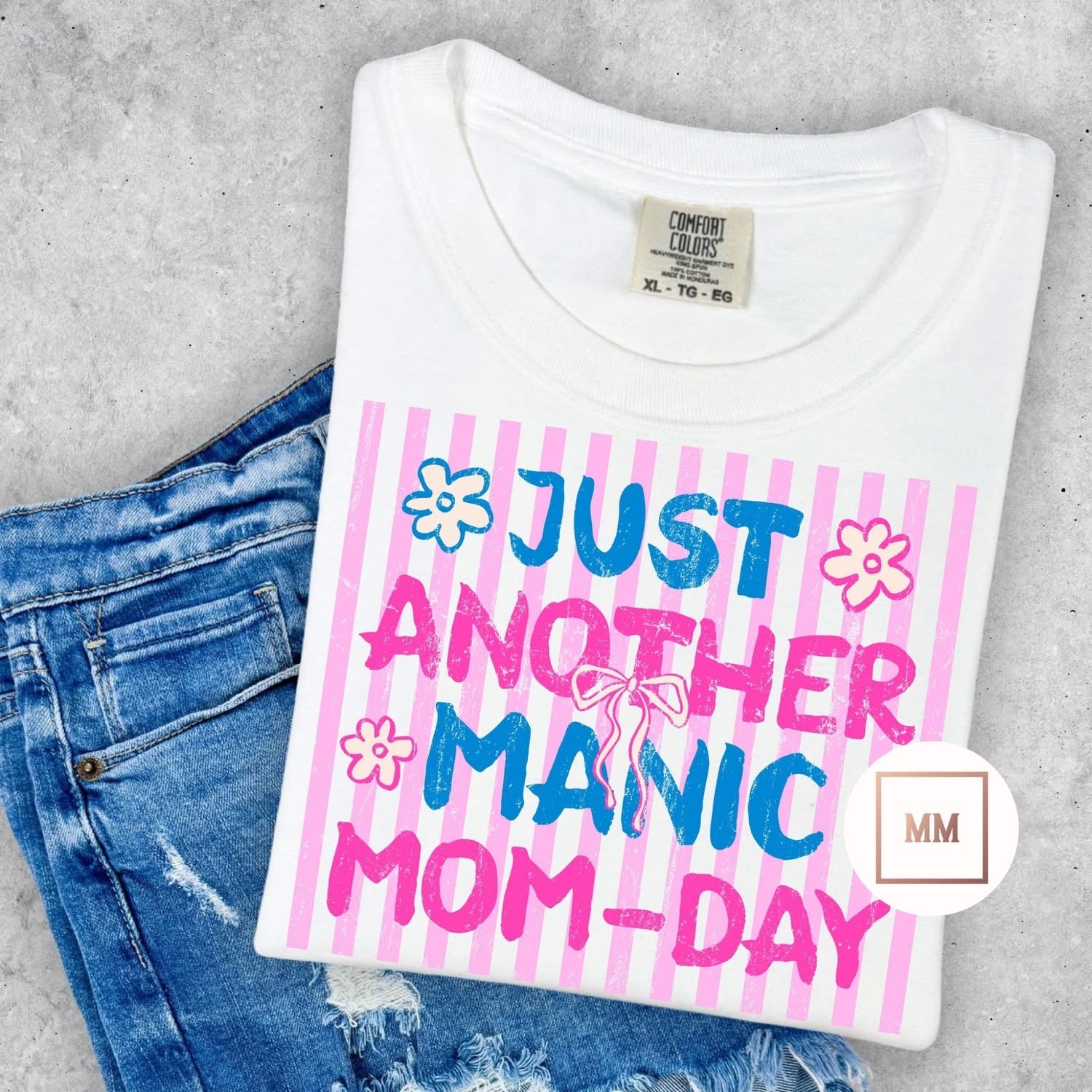 Just Another Manic Mom-Day Tee