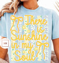 Sunshine In My Soul Tee