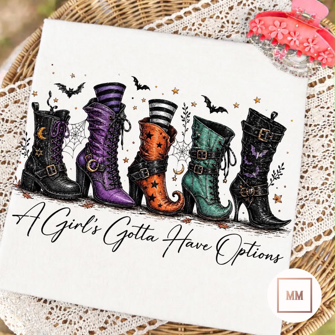 A Girl Needs Options Tee