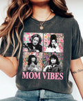 Mom Vibes Tee