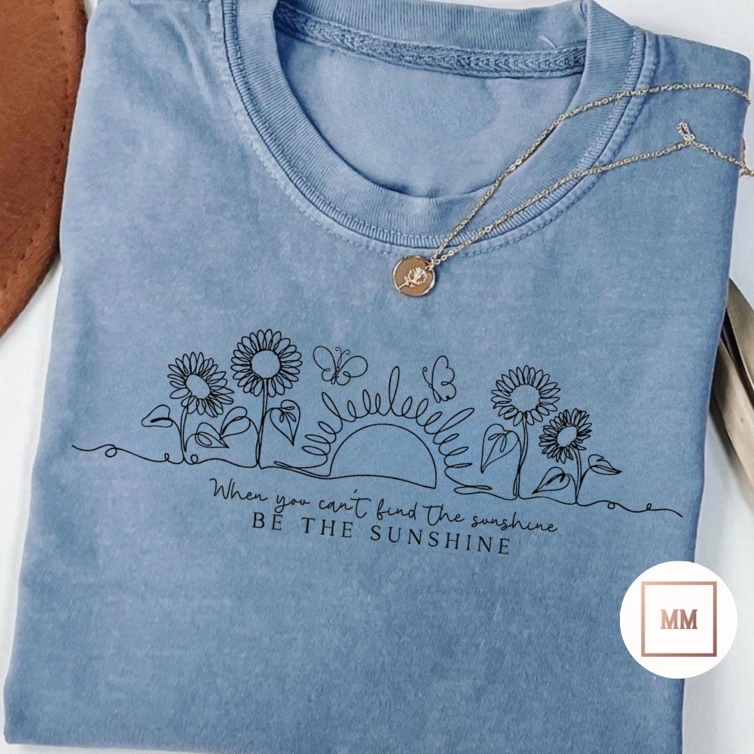 Be The Sunshine Tee