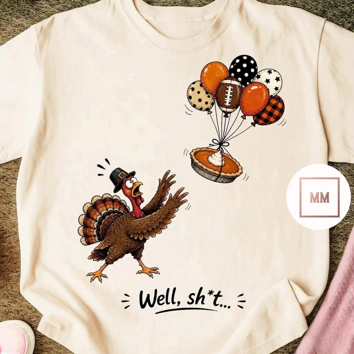 Well Sh*t Turkey Tee
