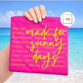 Made For Sunny Days Tee