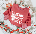 Holiday Who-Be What-ee Sweatshirt