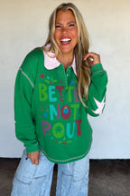Making Spirits Bright Pullover- Green