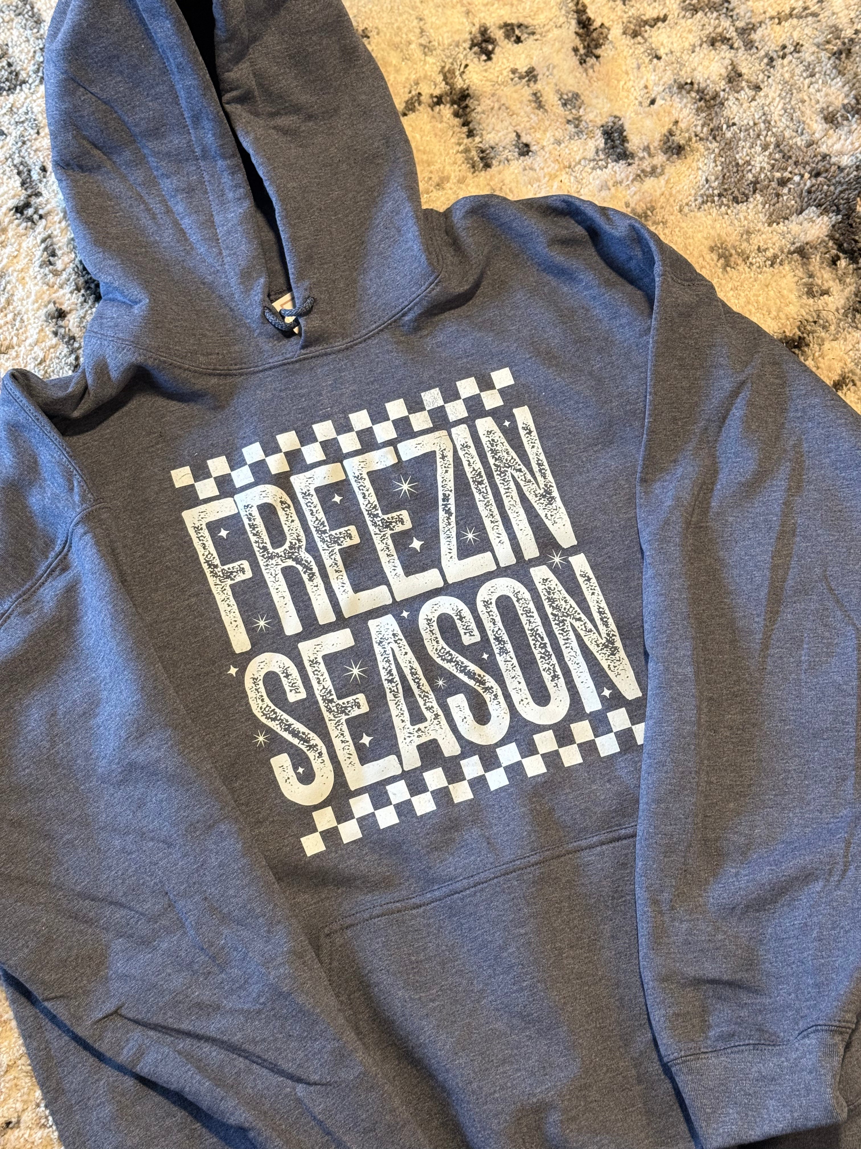 Freezin Season Hoodie