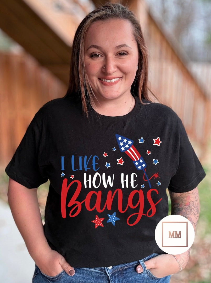 He Bangs Tee