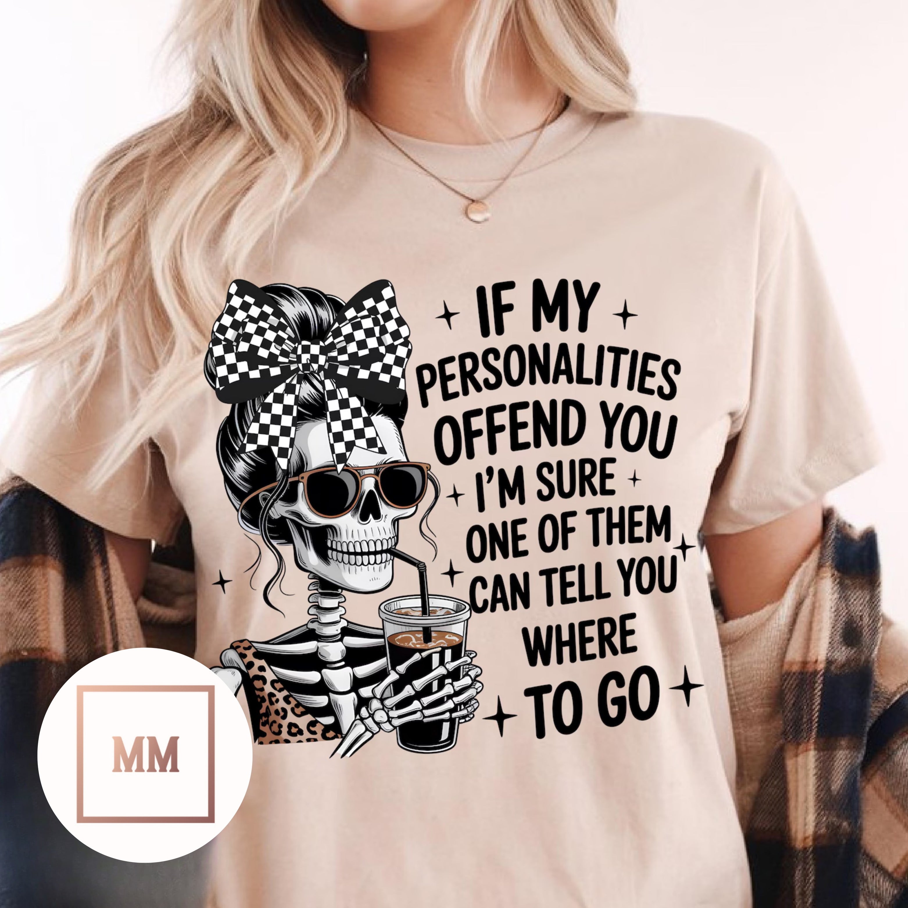 My Personalities Offend You Tee