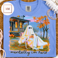 Mentally I’m Here Tee