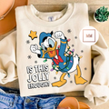 Is This Jolly Enough Sweatshirt