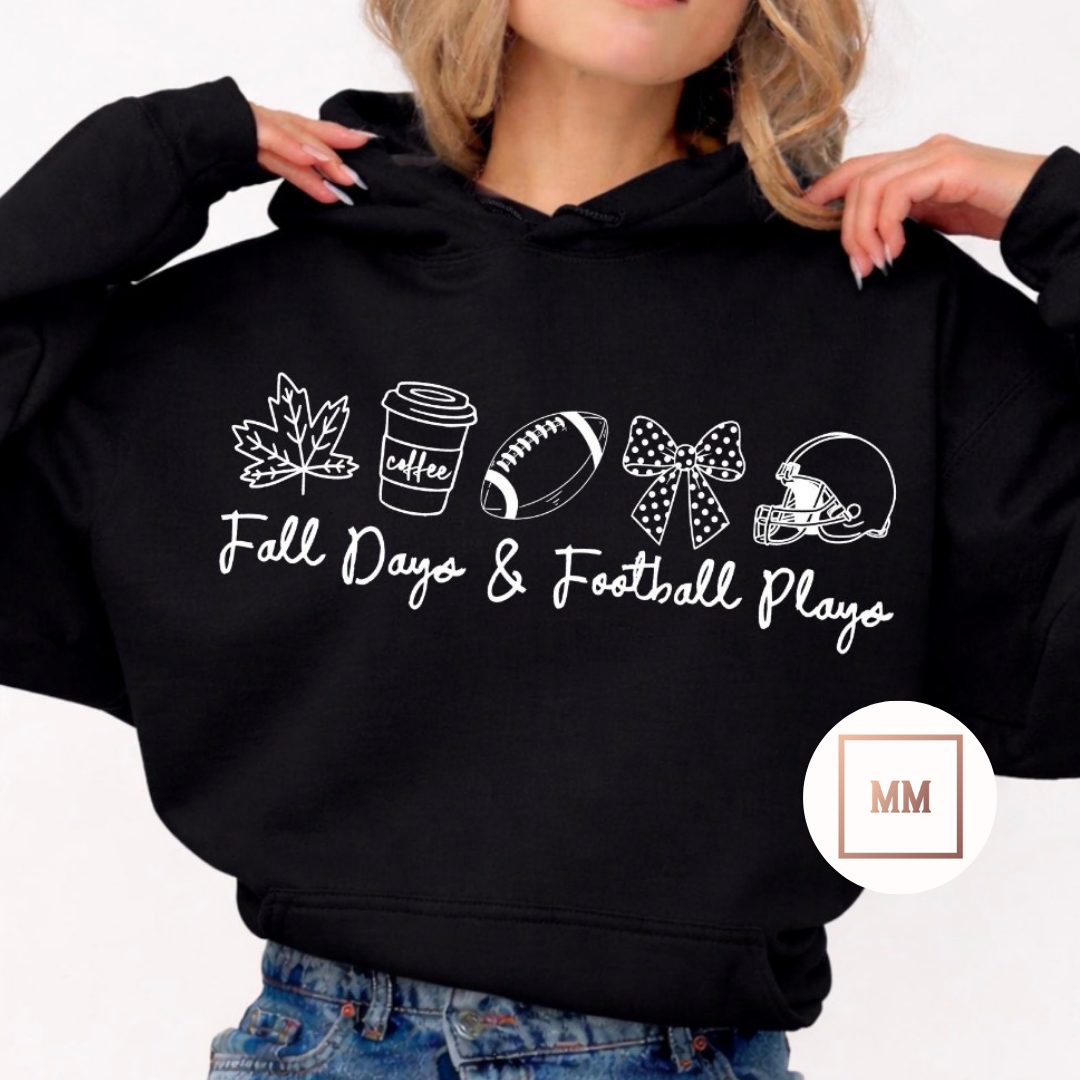 Fall Days & Football Plays Hoodie