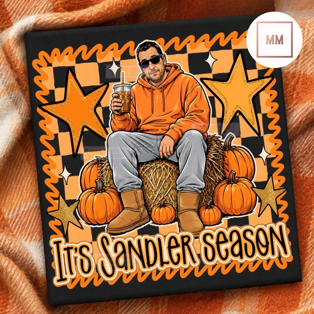 It's Sandler Season Tee