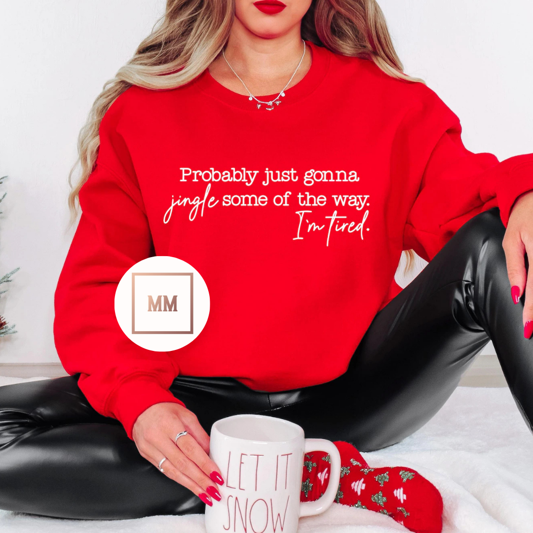 Jingle Some of the Way Sweatshirt