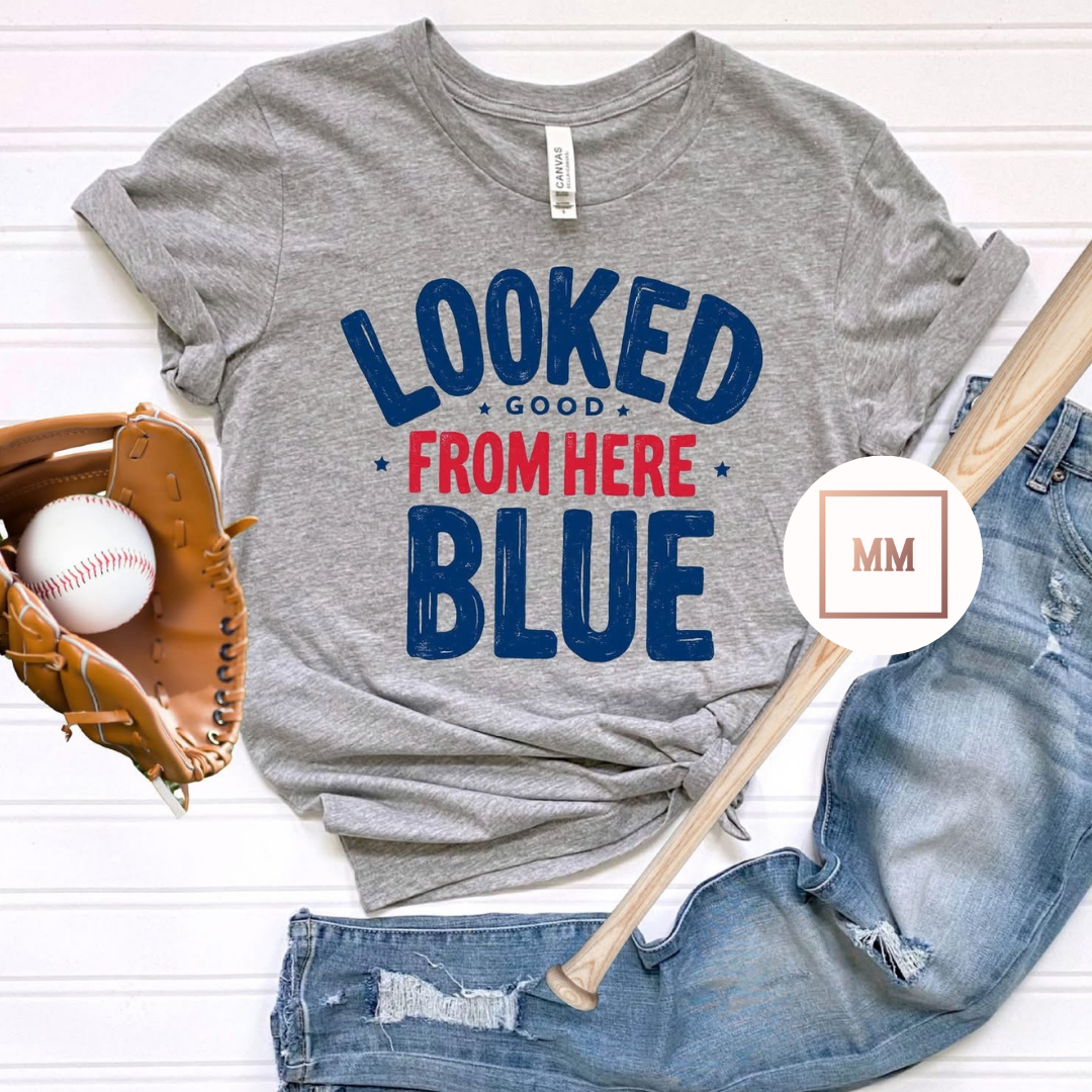 Looking Good From Here Blue Tee