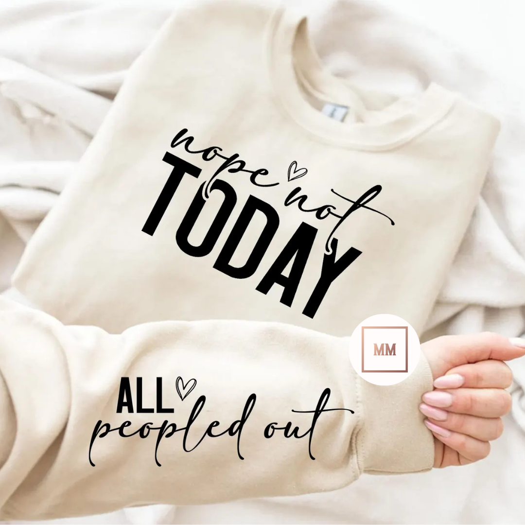All Peopled Out Sweatshirt