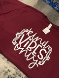 XL Kind Vibes Only Tee
