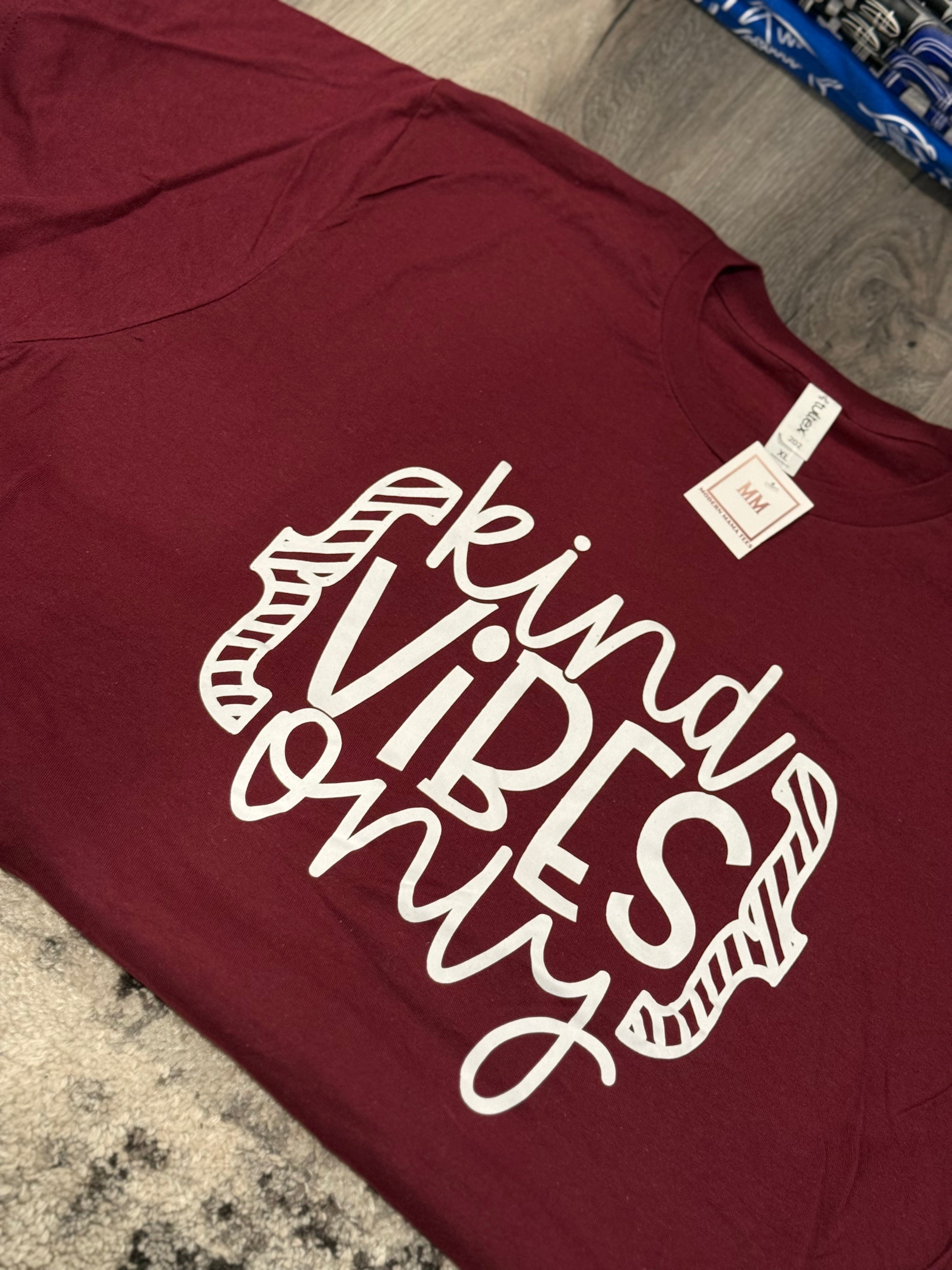 XL Kind Vibes Only Tee