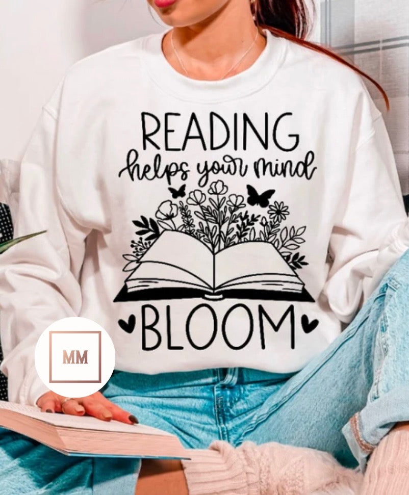 Reading Helps Your Mind Bloom Sweatshirt