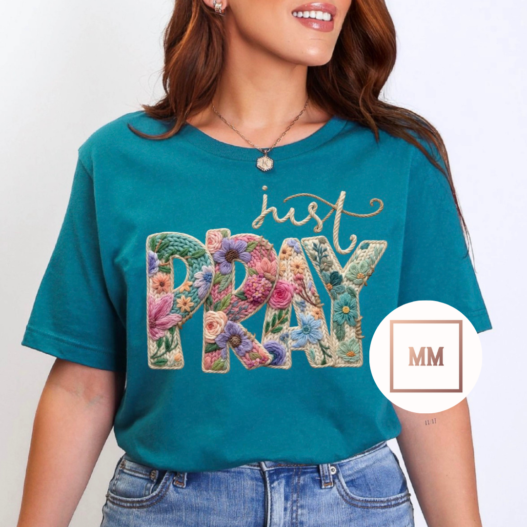 Just Pray Tee