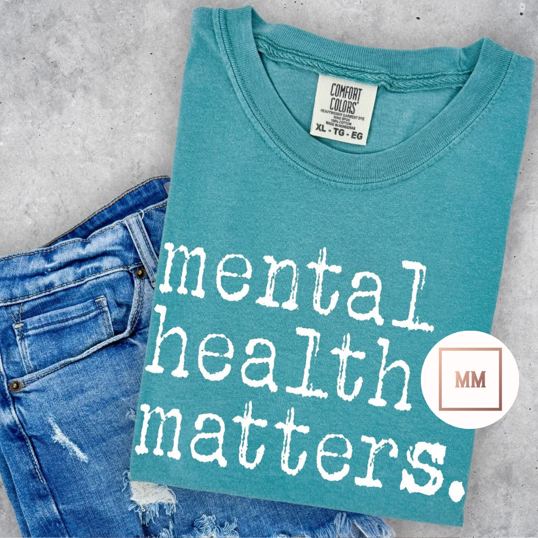 Mental Health Matters Tee