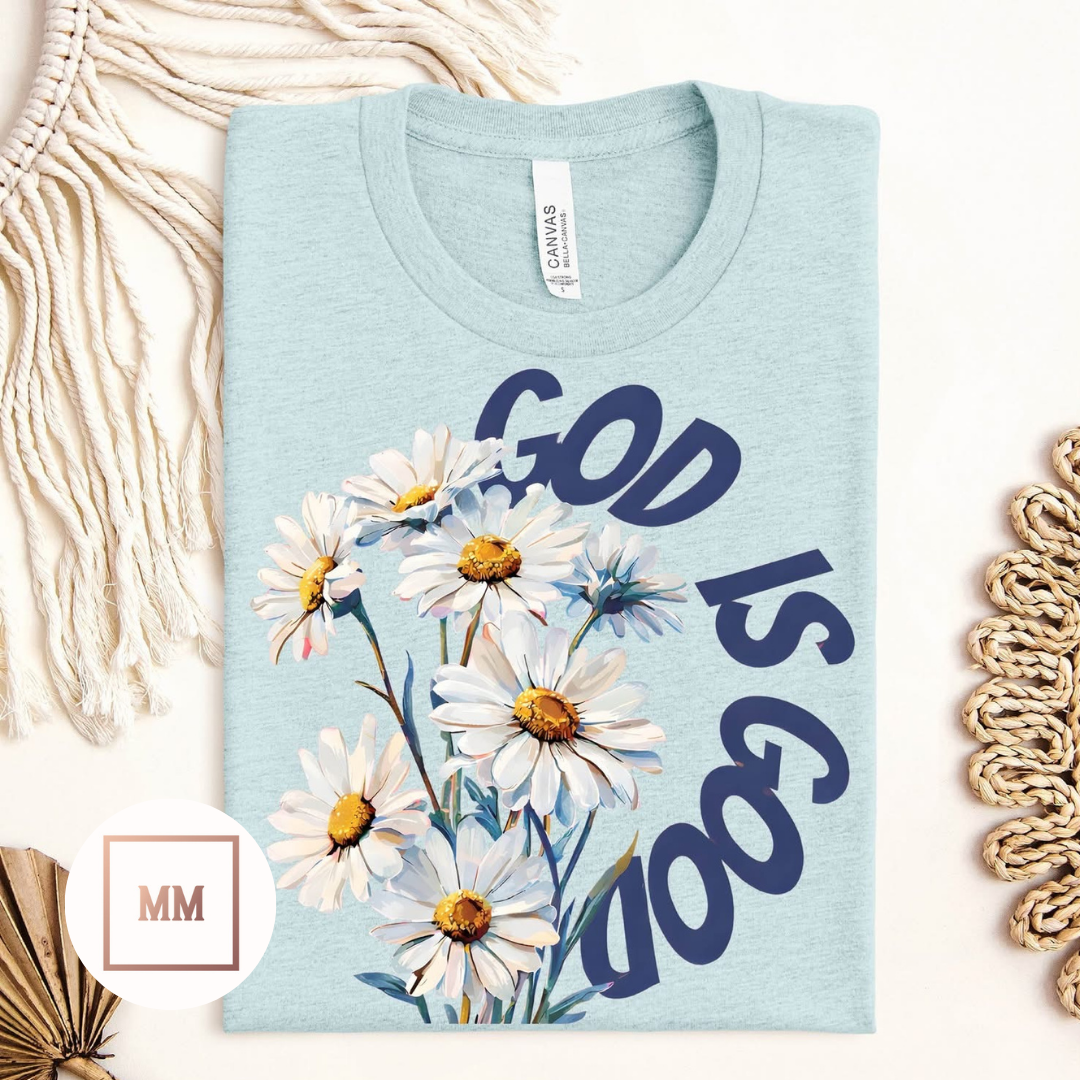God is Good Daisies Tee