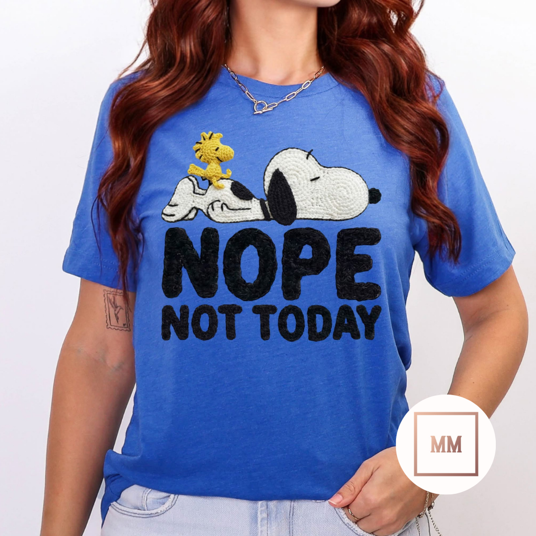 Nope, Not Today Tee