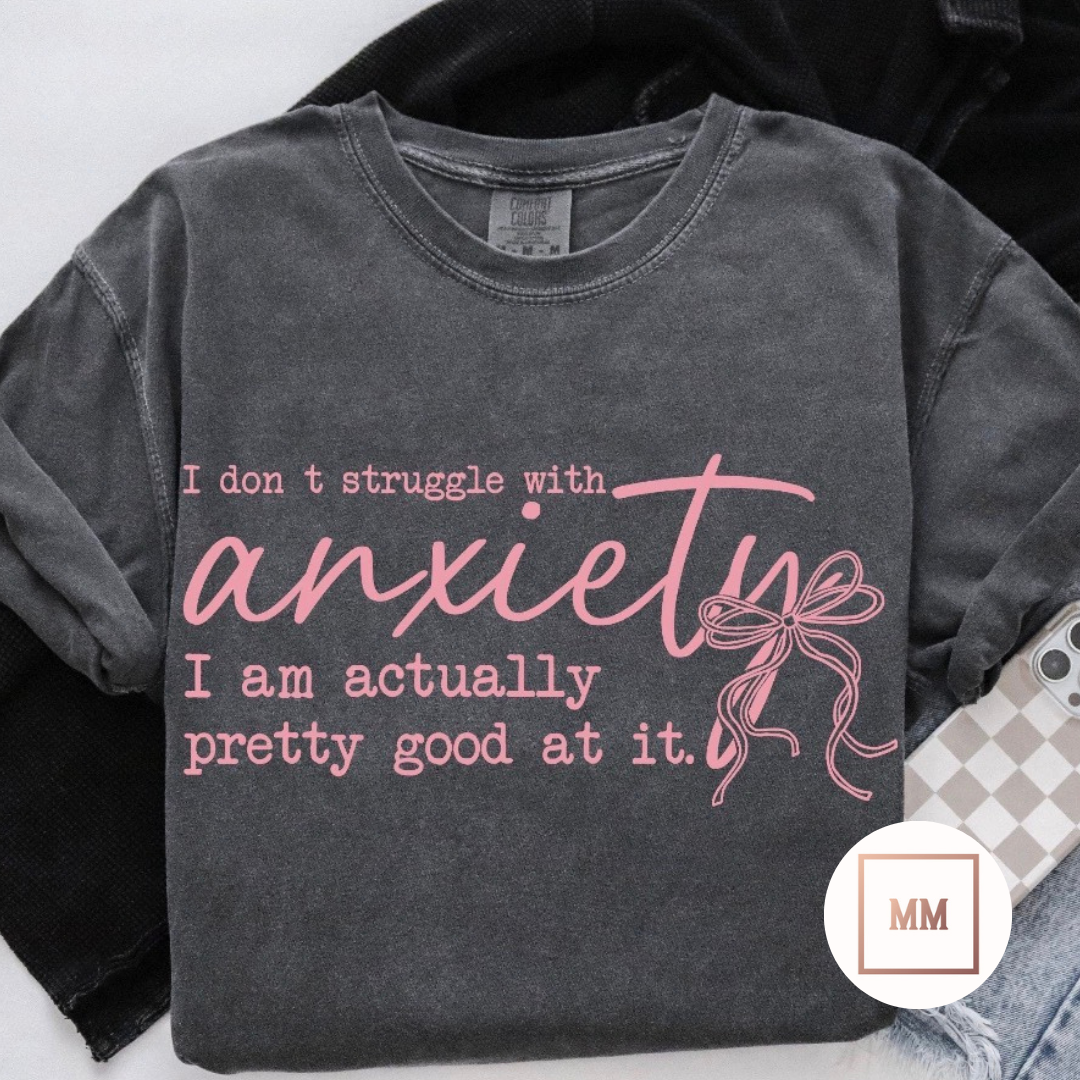 Struggle With Anxiety Tee