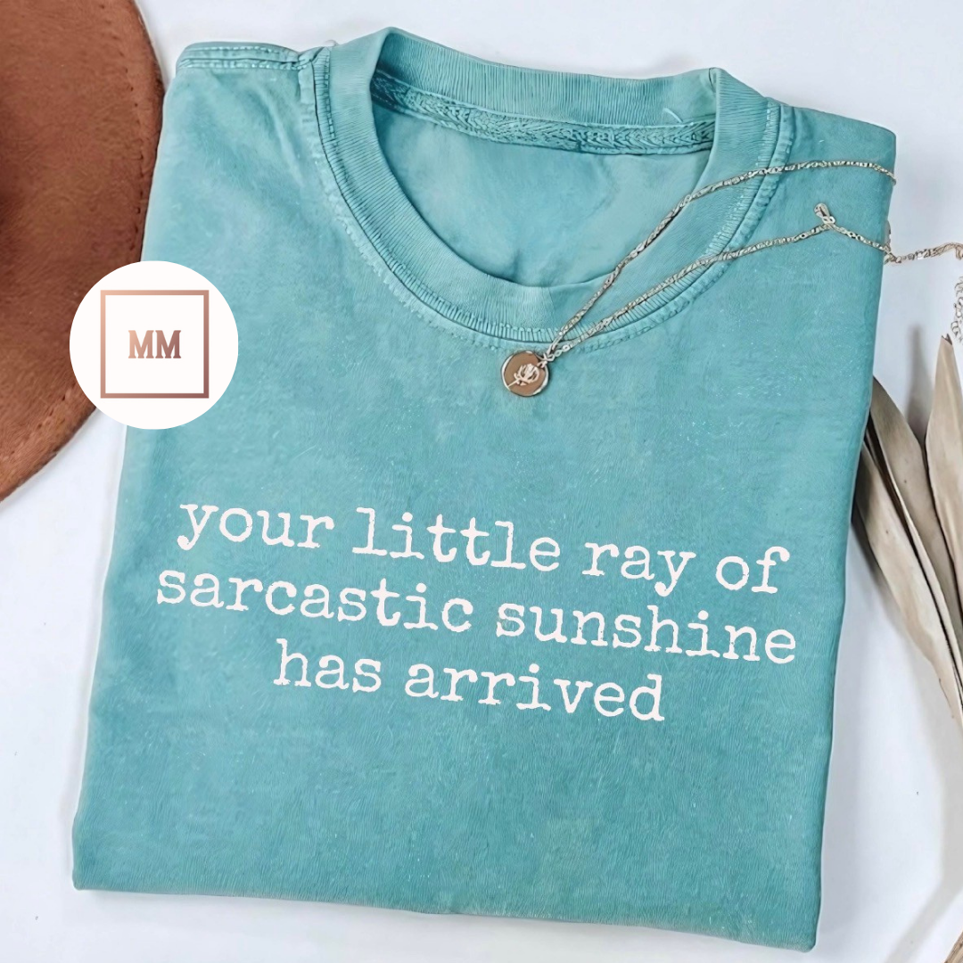 Little Ray of Sarcastic Sunshine Tee